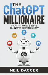 The ChatGPT Millionaire: Making Money Online has never been this EASY – Beginner AI Earning Guide for Home Desk Study and Side Project Planning