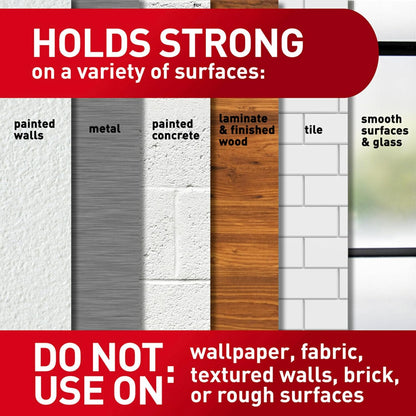 bonds to painted walls, finished wood, painted concrete cinder blocks, laminate, glass, metal, and tiles