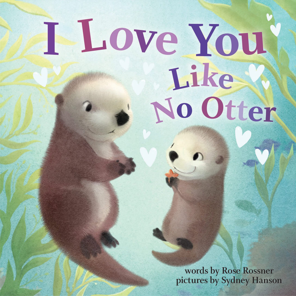 I Love You Like No Otter Punderland Baby Book – Charming Welcome-to-the-World Gift for Baby Showers