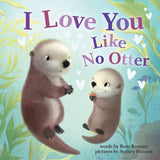 I Love You Like No Otter Punderland Baby Book – Charming Welcome-to-the-World Gift for Baby Showers