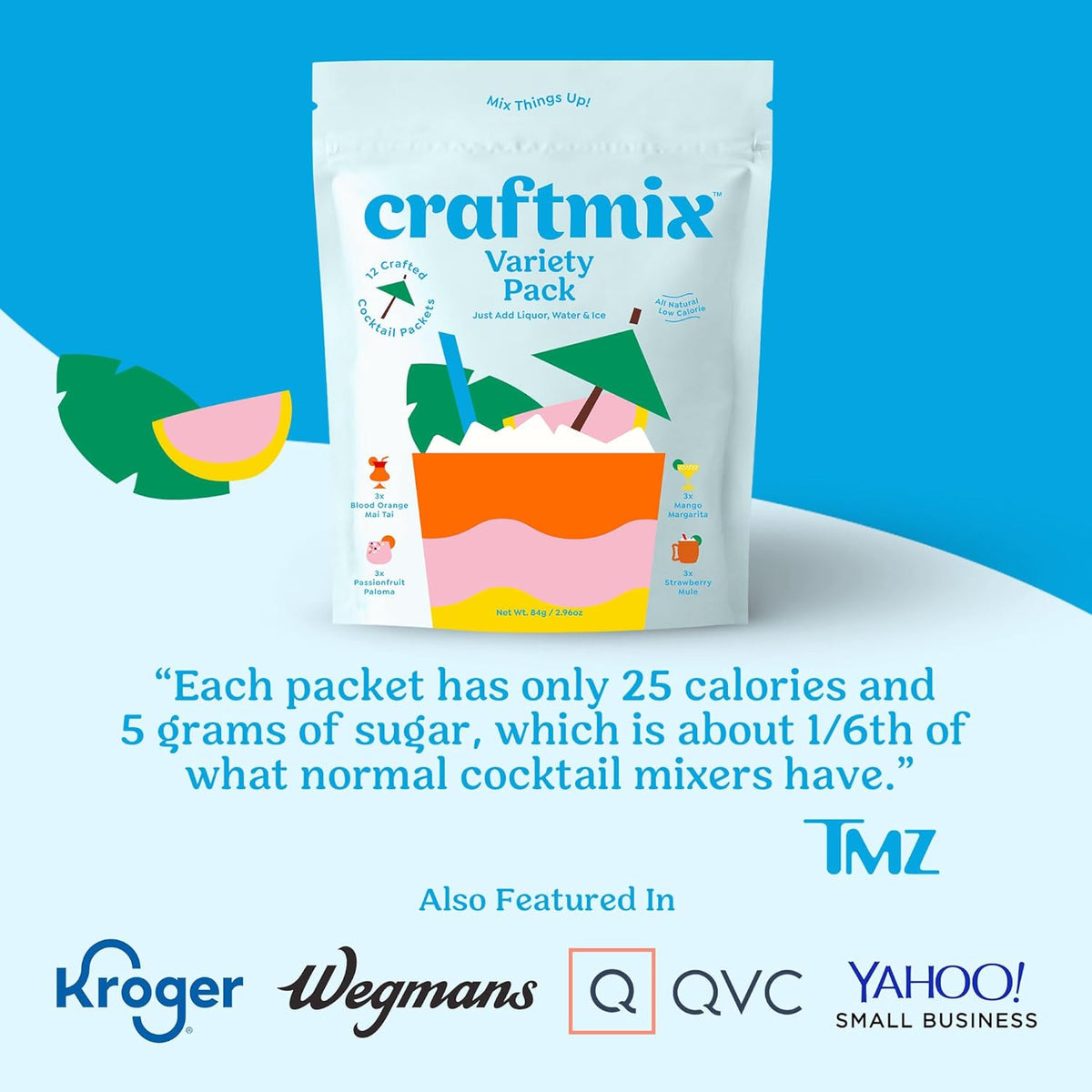 lightly sweetened with stevia leaf extract and fructose for low-sugar/low-carb positioning