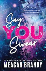 Meagan Brandy Say You Swear First in Series Paperback – Charming Christmas Stocking Stuffer and Holiday Gift for the Romance Bookworm in Your Life