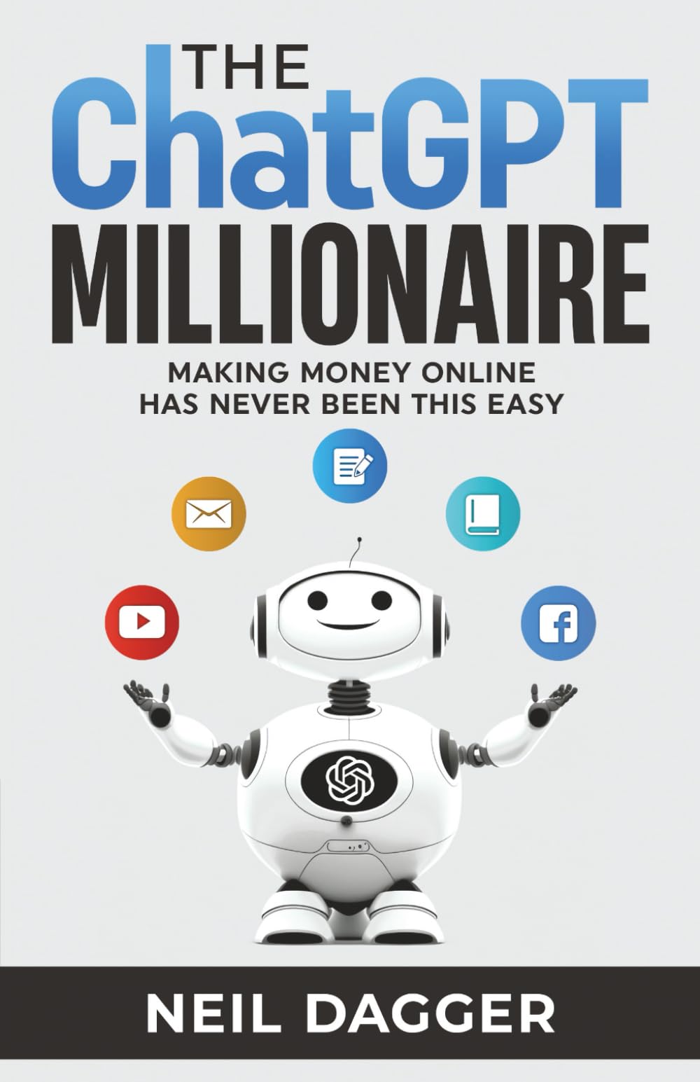 The ChatGPT Millionaire: Making Money Online has never been this EASY – Beginner AI Earning Guide for Home Desk Study and Side Project Planning