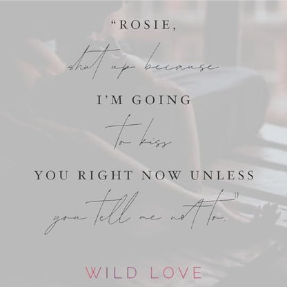 Wild Love (Standard Edition): Rose Hill Book 1 — Cozy Valentine's Day Gift for Her, Contemporary Romance Paperback Starter